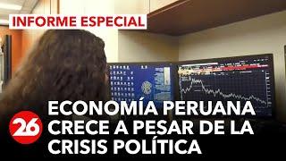 La economía peruana crece a pesar de las crisis políticas del país