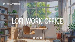 Lofi Office Vibes  Deep Focus Work/Study Concentration [chill lo-fi hip hop beats]