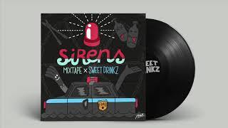 Sweet Drinkz - Sirens