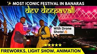 Dev Deepavali Varanasi | Full Details with Fireworks, Laser Show, Light Show | Dev Diwali Banaras