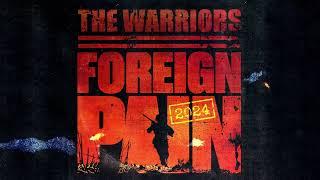 The Warriors "Foreign Pain (feat. Todd Jones) (2024)"