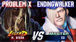 SF6 ▰ PROBLEM X (M.Bison) vs ENDINGWALKER (Ed) ▰ High Level Gameplay