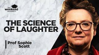 The Neuroscience of Laughter – Professor Sophie Scott, PhD