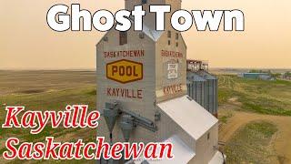 Kayville Ghost Town - A Heartbreaking Story of Saskatchewan’s Forgotten Ghosttown