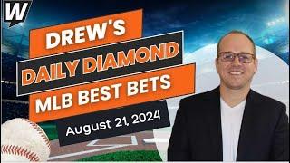 MLB Picks Today: Drew’s Daily Diamond | MLB Predictions and Baseball Odds for Wednesday, August 21