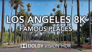 Driving Los Angeles Famous Places Part 1 8K Dolby Vision HDR - Downtown LA to Santa Monica