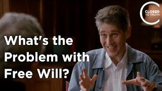 Patrick Haggard - What is the Problem with Free Will?