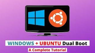 How To Dual Boot WINDOWS and UBUNTU Safely | WINDOWS LINUX Dual Boot Tutorial | UBUNTU Installation