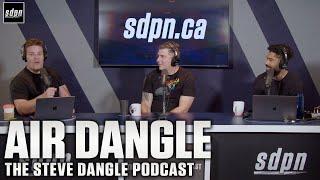 Air Dangle | The Steve Dangle Podcast