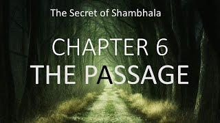 The Passage | Chapter 6  Review | The Secret of Shambhala in Search of the 11th Insight