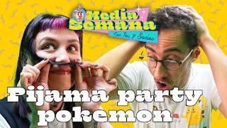 Pijama Party Pokemon | Media Semana | #T01 #EP03