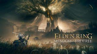 ELDEN RING SHADOW OF THE ERDTREE ゲームプレイトレーラー【2024.02】