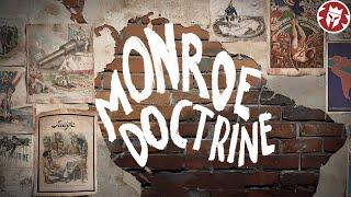 Monroe Doctrine - Claim of American Hegemony