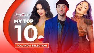  Poland Selection 2025 | My Top 10  (Poland Eurovision 2025)