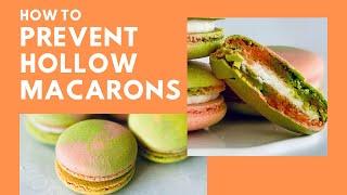 3 Tips On How To Prevent Hollow Macarons | Macaron Troubleshooting