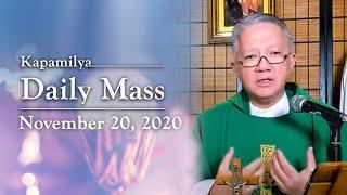 The Importance of Soul Searching | November 20, 2020 | Kapamilya Daily Mass