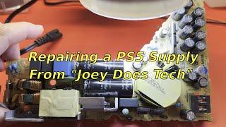 #150 Repair of PS5 Power Supply