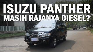 MASIH PANTAS DISEBUT RAJANYA DIESEL? REVIEW ISUZU PANTHER LS TURBO 2019 #mobilharian