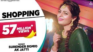 Shopping : Surender Romio | Annu Kadyan (Ak Jatti) | Anamika Bawa | Haryanvi Song