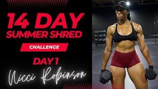 14 Day Summer Shred Challenge - Day 1