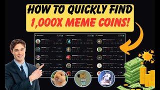 My Simple Strategy To Find 1,000 X Meme Coins EARLY! - And YOU Can Do It Too!