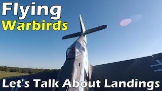 Landing RC Warbirds - Tips for smooth landings with your warbird.