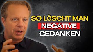 Wie man negative Gedanken loswird - Joe Dispenza