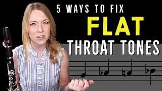 5 Ways to Fix Flat Throat Tones | Clarinets, Cats, & Coffee