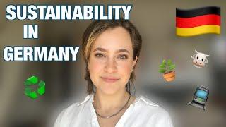 Sustainability in Germany (American Perspective)