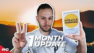 31 Days Of Productive Mornings...1 Month Update!!!| The Miracle Morning - Hal Elrod