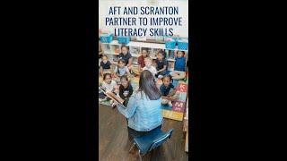 AFT and Scranton are partnering to improve literacy