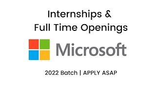 Internship & Full Time Openings at Microsoft | 2022, 2023 Batch | APPLY ASAP | Tathastu Insights