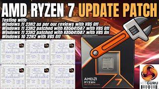 AMD Ryzen 7 - Win 11 Patch, VBS and Win 10 - UPDATE