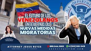 ¿Qué pasará con los venezolanos en EE.UU. tras las nuevas medidas migratorias?  #inmigración