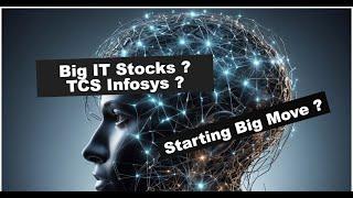 IT Stocks ? Starting Big Move ? TCS Share News, Infosys Share News,