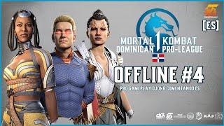 MORTAL KOMBAT DOMINICAN PRO LEAGUE OFFLINE #4  | MK1 TOURNAMENT