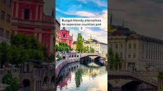 Budget Friendly Alternative to Switzerland