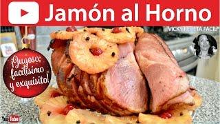 Jamón al horno | #VickyRecetaFacil