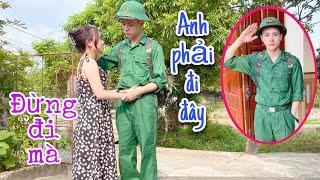 Kiên Chổi Phải Đi Bộ Đội Và Phản Ứng Của Phạm Thư Phải Xa Người Yêu - Kiên Chổi Vlog