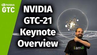 NVIDIA GTC 2021 KeyNote Impressions by Jeff Heaton