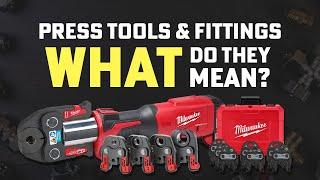 Press Tools & Fittings: CTS, IPS, RLS, ZoomLock & ACR. What Works With What?