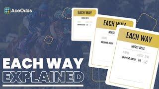 Each Way Bet Explained | Get Maximum Returns | AceOdds.com