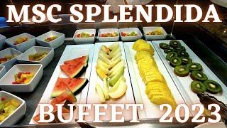 MSC SPLENDIDA BUFFET 2023