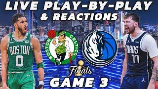 Boston Celtics vs Dallas Mavericks | Live Play-By-Play & Reactions