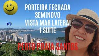 ️Oportunidade - PORTEIRA FECHADA Venda APTO, Seminovo, 1 Suite, Lazer, VISTA MAR NA   PRAIA SANTOS.