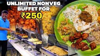 யோசிக்காம போய் சாப்பிடுங்க!!! | 250 ரூபாய்க்கு UNLIMITED-ஆ 12 items