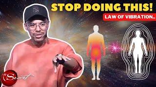 The TRUTH About “raising your vibration” No One Will Tell You.. [Law of Vibration]