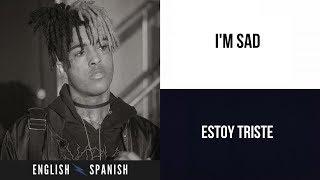 XXXTENTACION - SAD! (Letra Ingles y Español)