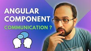 Mastering Angular Component Communication!