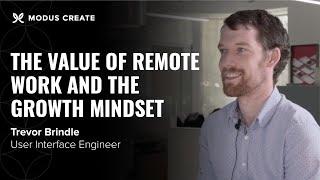 The Value of Remote Work and the Growth Mindset